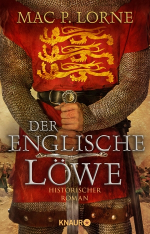 Lorne, Mac P.. Der englische Löwe. Knaur Taschenbuch, 2020.