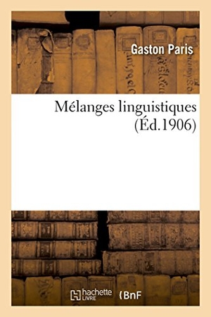Paris-G. Mélanges Linguistiques. Hachette Livre, 2018.