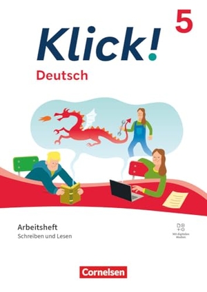 Krauß, Michaela / Nagel, Corinna et al. Klick! 5. Schuljahr. Deutsch - Schreiben und Lesen - Arbeitsheft mit Lösungen und digitalen Medien. Cornelsen Verlag GmbH, 2024.