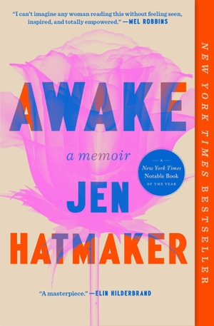 Hatmaker, Jen. Awake - A Memoir. Avid Reader Press / Simon & Schuster, 2026.