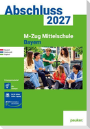 Abschluss 2027 - M-Zug Mittelschule Bayern - Lösungsband