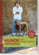 Hundeerziehung mit Holger Schüler