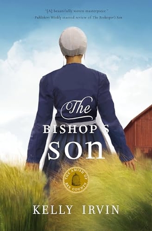 Irvin, Kelly. The Bishop's Son. Zondervan, 2018.