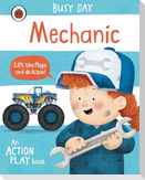 Busy Day: Mechanic