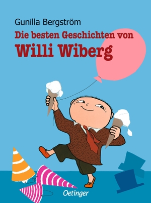 Bergström, Gunilla. Die besten Geschichten von Willi Wiberg. Oetinger, 2012.