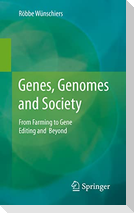 Genes, Genomes and Society