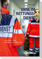 Anne im Rettungsdienst