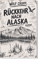 Rückkehr nach Alaska