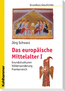 Das europäische Mittelalter