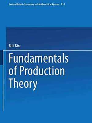 Färe, Rolf. Fundamentals of Production Theory. Springer Berlin Heidelberg, 1988.