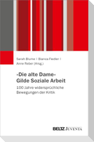 'Die alte Dame' Gilde Soziale Arbeit