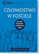 Cz¿onkostwo w ko¿ciele (Church Membership) (Polish)