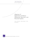 Alignment of Department of Defense Manpower, Resources, and Personnel Systems