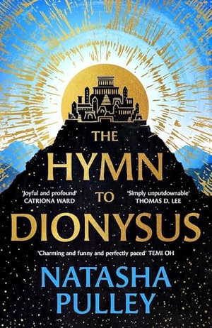 Pulley, Natasha. The Hymn to Dionysus. Orion Publishing Group, 2025.