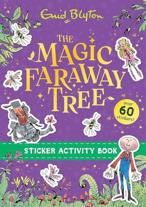 Blyton, Enid. The Magic Faraway Tree - The Magic Faraway Tree Sticker Activity Book. Tallis Street Books, 2026.