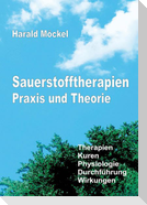 Sauerstofftherapien Praxis und Theorie