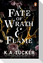 A Fate of Wrath and Flame