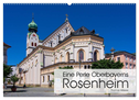 Eine Perle Oberbayerns - Rosenheim (Wandkalender 2025 DIN A2 quer), CALVENDO Monatskalender