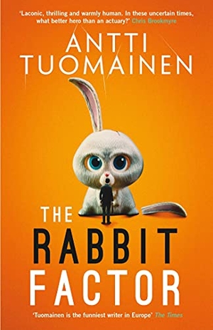 Tuomainen, Antti. The Rabbit Factor. Orenda Books, 2021.