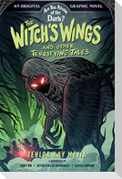 The Witch's Wings and Other Terrifying Tales (Are You Afraid of the Dark? Graphic Novel #1)
