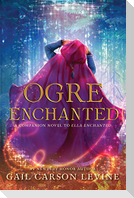 Ogre Enchanted