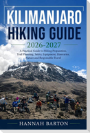 KILIMANJARO HIKING GUIDE 2026-2026