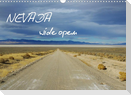 Nevada wide open / CH-Version (Wandkalender 2022 DIN A3 quer)
