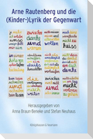 Arne Rautenberg und die (Kinder-)Lyrik der Gegenwart