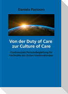 Von der Duty of Care  zur Culture of Care