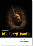 Der Tunnelbauer - Maja Nielsen - Lehrerheft