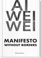 Manifesto Without Borders