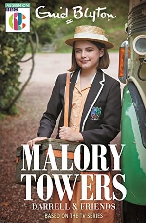 Blyton, Enid / Narinder Dhami. Malory Towers - Malory Towers Darrell and Friends : Based on the TV series. Yen Press, 2020.