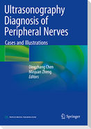 Ultrasonography Diagnosis of Peripheral Nerves