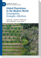 Global Plantations in the Modern World