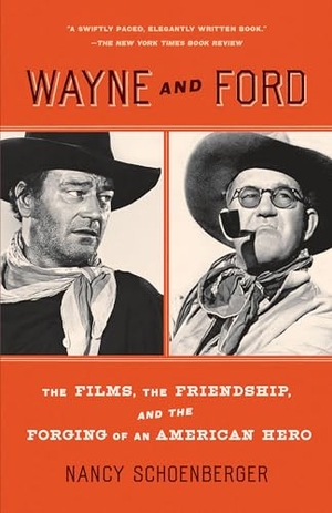 Schoenberger, Nancy. Wayne and Ford - The Films, the Friendship, and the Forging of an American Hero. Knopf Doubleday Publishing Group, 2018.