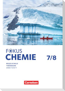Fokus Chemie 7./8. Schuljahr. Mittlere Schulformen Thüringen - Arbeitsheft
