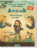 Anouk und das Geburtstagswunder