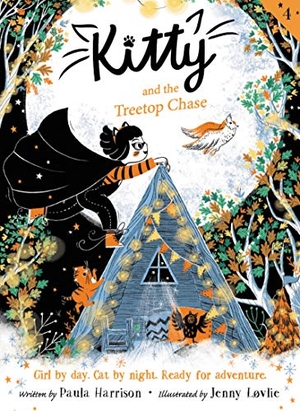 Harrison, Paula. Kitty and the Treetop Chase. HarperCollins, 2020.