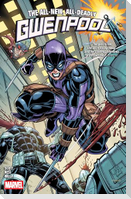 Gwenpool: All-New, All-Deadly