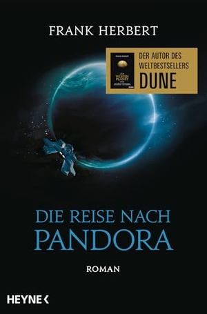 Herbert, Frank. Die Reise nach Pandora - Der Pandora-Zyklus 1 - Roman. Heyne Taschenbuch, 2026.