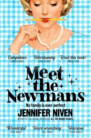 Niven, Jennifer. Meet the Newmans. Pan Macmillan, 2026.
