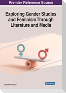 Exploring Gender Studies and Feminism through Literature and Media
