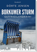 Borkumer Sturm. Ostfrieslandkrimi