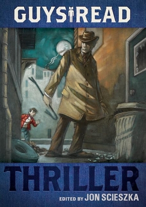 Scieszka, Jon. Thriller. HarperCollins, 2011.