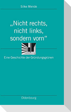 Nicht rechts, nicht links, sondern vorn