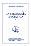 La pedagogía iniciática I