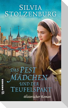 Das Pestmädchen und der Teufelspakt