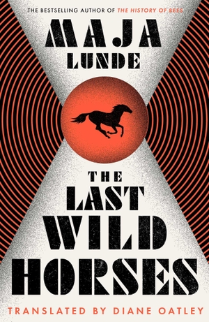 Lunde, Maja. The Last Wild Horses. Simon + Schuster UK, 2023.