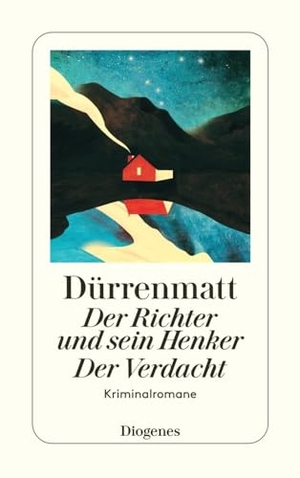 Dürrenmatt, Friedrich. Der Richter und sein Henker. Der Verdacht - Die zwei Kriminalromane um Kommissär Bärlach. Diogenes Verlag AG, 1998.