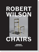 Robert Wilson: Chairs
